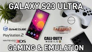 The Samsung Galaxy S23 Ultra Has The Best Emulation Power Of Any Phone Yet!