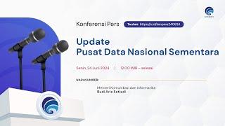 Update Pusat Data Nasional Sementara