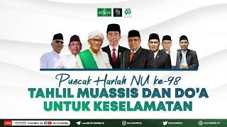 (LIVE) PUNCAK HARLAH NAHDLATUL ULAMA KE - 98