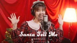 Santa Tell Me - Ariana Grande | Noona Nuengthida [Live Session]