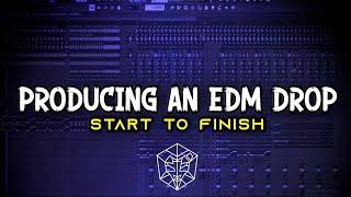 Producing An EDM Drop (Start to Finish)
