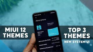 Top 3 Best Miui 12 Themes For February 2021 | New Miui 12.5 System UI |  Miui 12 Premium Theme