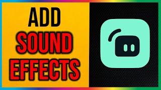 How to Add Sound Effects to Streamlabs OBS (2024)