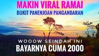 SUNRISE BUKIT PANENJOAN WISATA PANTAI PANGANDARAN #panenjoan  #wisatapangandaran