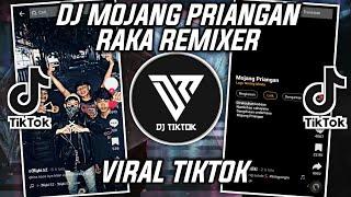 DJ MOJANG PRIANGAN RAKA REMIXER SOUND RISKI.SZ VIRAL TIKTOK 2022