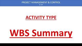 WBS Summary Task Activity