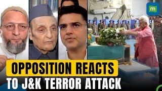 Doda Terror Attack | Owaisi Ridicules PM Modi’s 'Ghar Mein Ghus Kar Marenge' Speech | Oppn Reaction
