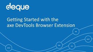 Getting Started with the axe DevTools Browser Extension