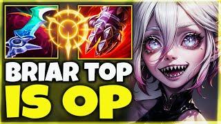 Top Lane BRIAR Guide! Abuse This Pick! Educational Gameplay