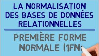 Normalisation des Bases de Données Relationnelles - Première Forme Normale (1FN)