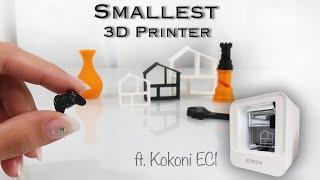 Smallest 3D Printer for Dollhouse Miniatures