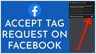 How To Accept Tag Request On Facebook (2023) | Approve Tags On Facebook (Quick & Easy)