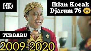 Kompilasi Iklan Djarum 76 Kocak Terbaru 2009-2020