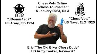 Eric Ortega review #7. JDennis - Army (ELO 1294) vs Chess Vets - Navy (ELO 1525)