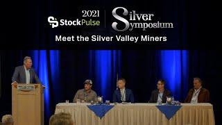 2021 StockPulse Silver Symposium | Meet the Silver Valley Miners