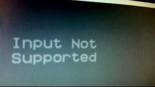 Input Not Supported