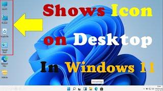 How To Show Icon On Desktop in windows 11 | in Hindi | Education Techpoint