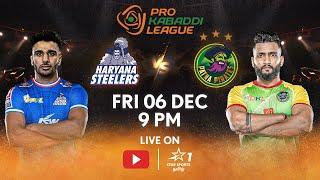 Pro Kabaddi League 11 | FULL MATCH LIVE in TAMIL | Haryana Steelers vs Patna Pirates | 06 DEC, 9 PM