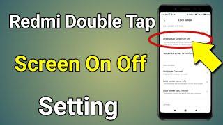 Double Tap Screen On Off | Double Tap Screen On Off Mi | Redmi Double Tap Screen On
