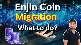 Enjin Coin's Major Developements (Migration, New Blockchain & Merge) | Enjin Coin News Today