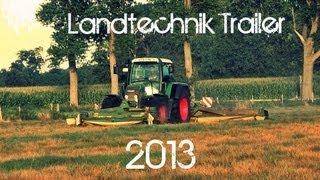 Landtechnik 2013 Trailer [HD]