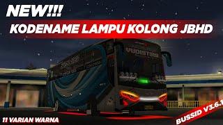 NEW!!! KODENAME LAMPU KOLONG JBHD NO PASSWORD || BUSSID V3.6.1