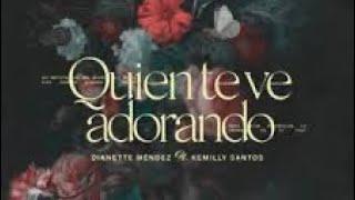 Dianette-quien te ve adorando (letras en español)