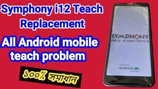 Symphony i12 Teach replacement / How To Symphony  i12 teach problem solution