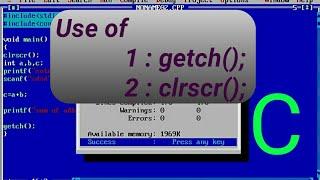 Use of getch() and clrscr() function in c language | programming | Turbo C