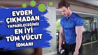 EVDE TÜM VÜCUT ANTRENMANI | BİR ÇİFT DUMBBELL İLE EVDE KAS GELİŞTİRİN