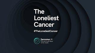 Sarcoma: The Loneliest Cancer