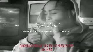 [FREE] “I Need You” Stunna Gambino x G Money x J.I Type Beat 2023 | Emotional Rap Beat
