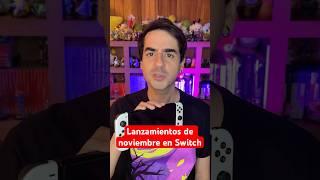 Lanzamientos de noviembre en Nintendo Switch!