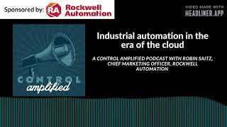 Industrial automation in the era of the cloud