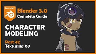 [#42] Blender 3.0 Character Modeling Tutorial - Texturing 08 [2022]