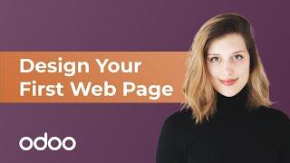 Design Your First Web Page | Odoo Website