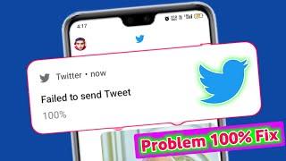 how to fix twitter failed to send tweet | twitter failed to send tweet |failed to send tweet android
