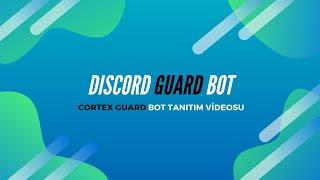 Discord Guard Bot | Cortex Guard