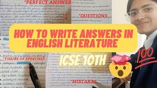 How to write answers in English literature  ? ICSE 10 Boards | Score