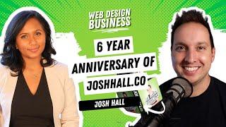 6 Year Anniversary of joshhall.co (an Interview with Josh)