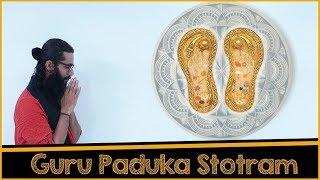 Guru Paduka Stotram - How to Chant Correctly