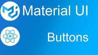 Material UI  - Buttons