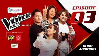 The Voice Kids - Episode 03 | Season 3 - 2024