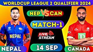 LIVE NEPAL vs CANADA WORLDCUP LEAGUE 2 QUALIFIER 2024 MATCH 1| live nepal vs canada 2024