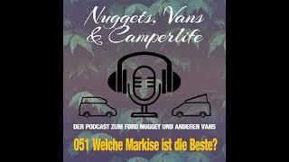 Nuggetpodcast Folge 051 – Welche Markisen-Typen gibt es für den Ford Nugget?