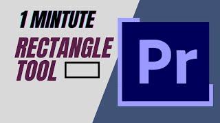 Adobe Premiere Pro CC: How to use Rectangle Tool to draw shapes #premierepro #adobepremierepro #edit