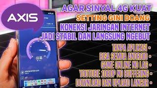 Apn Axis Terbaru Dan Tercepat 2023 | Apn Axis | Cara Agar Sinyal 4G Kuat