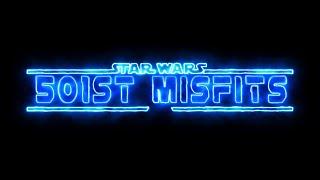 501st Misfits 2023 Trailer