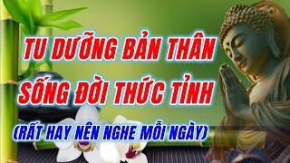 Tu Dưỡng Bản Thân, Sống Đời Tỉnh thức.