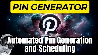 How Pin Generator Can Transform Your Pinterest Strategy